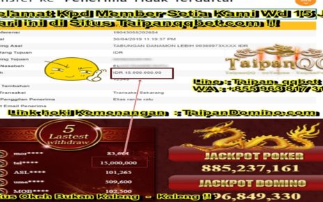 Mantap Kemenangan besar hari ini Di Taipanqqbet.com 15juta